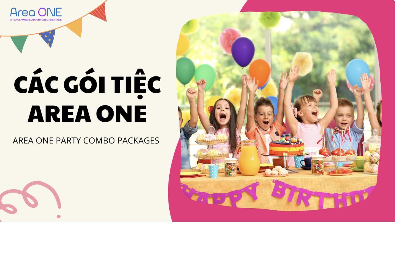 Gói tiệc sinh nhật trọn gói tại Area ONE